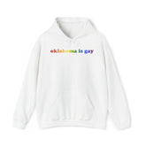 Oklahoma is Gay Pride Hoodie: LGBTQ+ Flag Gradient Sweatshirt