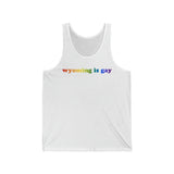Wyoming is Gay Pride Tank-Top: LGBTQ+ Flag Gradient Tank
