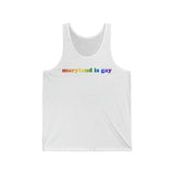 Maryland is Gay Pride Tank-Top: LGBTQ+ Flag Gradient Tank
