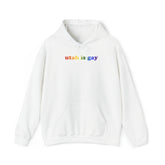 Utah is Gay Pride Hoodie: LGBTQ+ Flag Gradient Sweatshirt