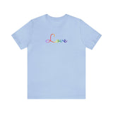 Rainbow Love Script Tee: Subtly Elegant Pride T-Shirt