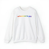Arkansas is Gay Pride Sweatshirt: LGBTQ+ Flag Gradient Sweater