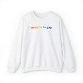 Oregon is Gay Pride Sweatshirt: LGBTQ+ Flag Gradient Sweater