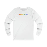 Maine is Gay Pride Long Sleeve T-Shirt: LGBTQ+ Flag Gradient Tee