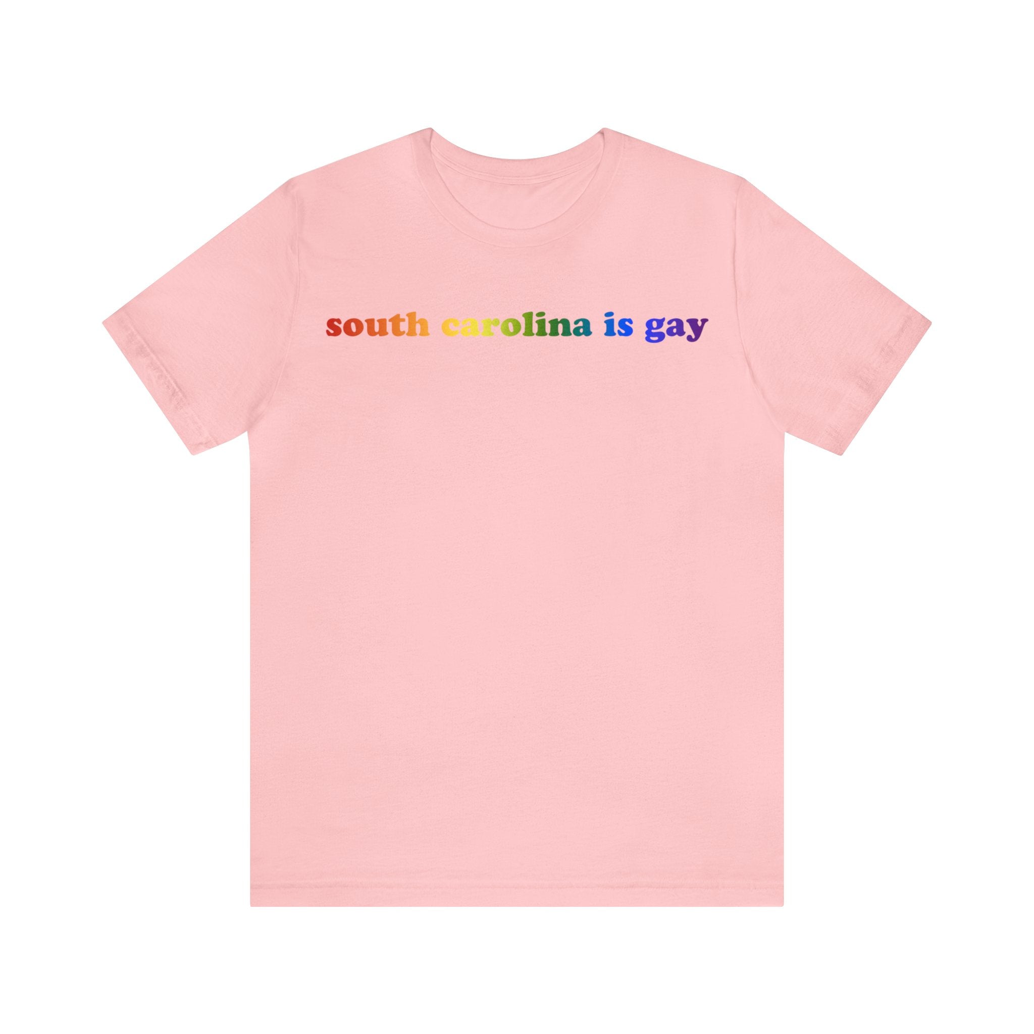 South Carolina is Gay Pride T-Shirt: LGBTQ+ Flag Gradient Tee