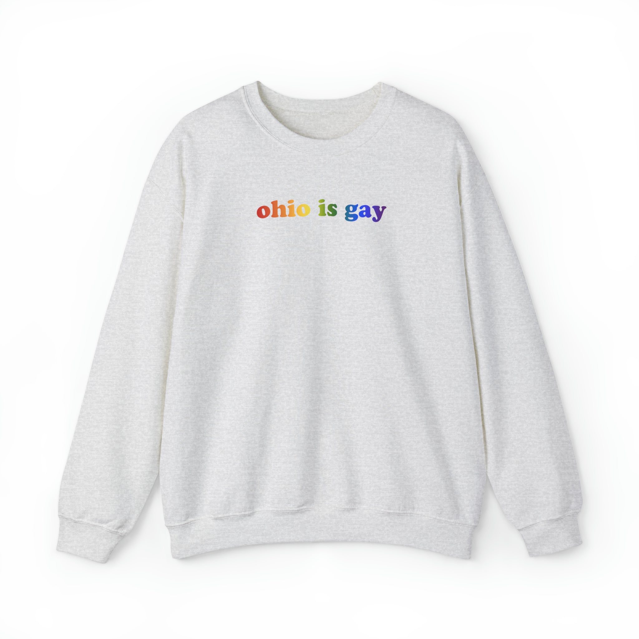 Ohio is Gay Pride Sweatshirt: LGBTQ+ Flag Gradient Sweater