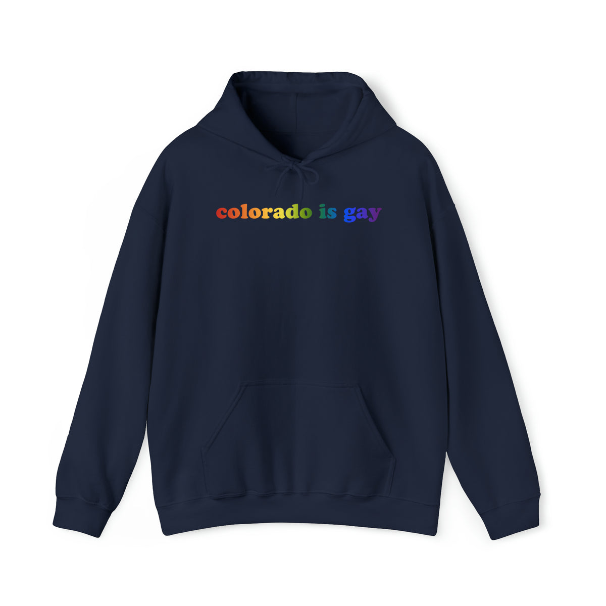 Colorado is Gay Pride Hoodie: LGBTQ+ Flag Gradient Sweatshirt