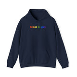 Texas is Gay Pride Hoodie: LGBTQ+ Flag Gradient Sweatshirt