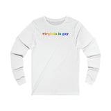 Virginia is Gay Pride Long Sleeve T-Shirt: LGBTQ+ Flag Gradient Tee